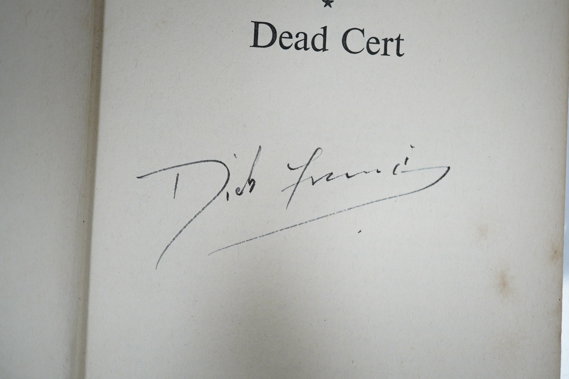 Francis, Dick - Dead Cert. First Edition (signed by author on title, his first book). publisher's cloth and d/wrapper. Michael Joseph, 1962